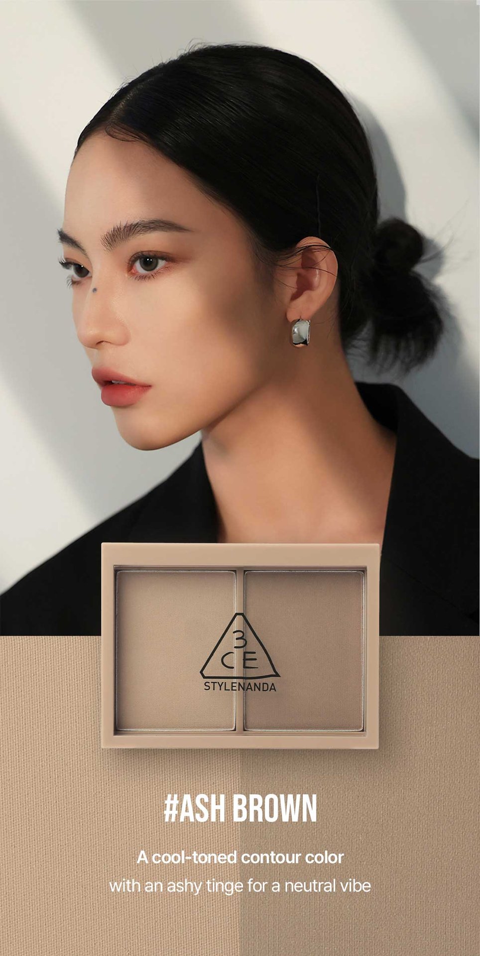 model visual of  3CE CONTOUR SHADING ASH BROWN shade
