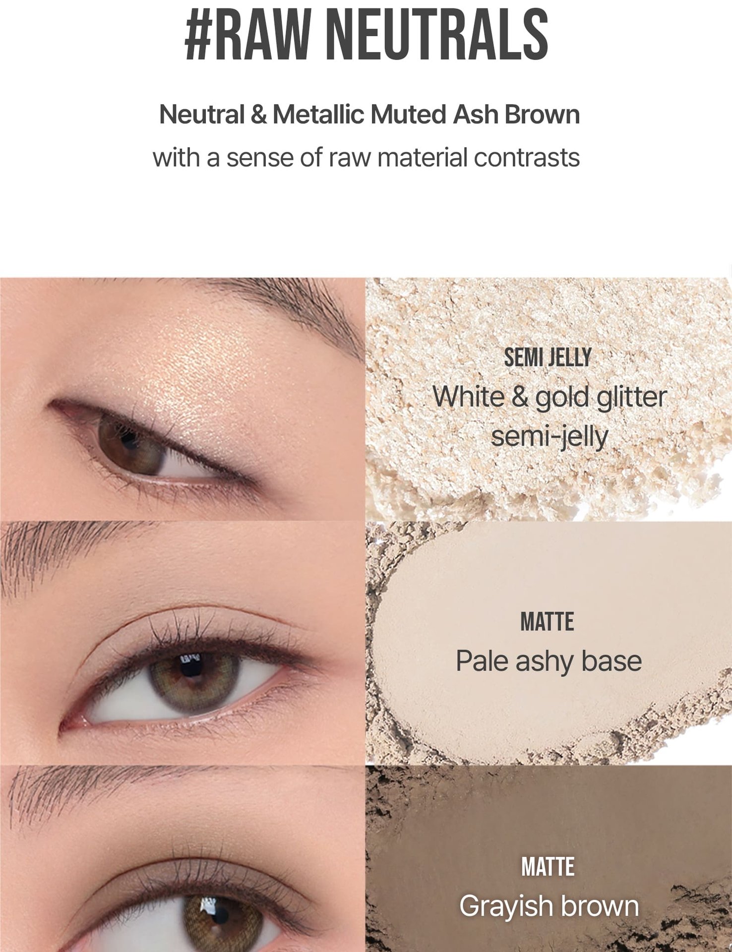 swatch images of per shade : Raw Neutrals