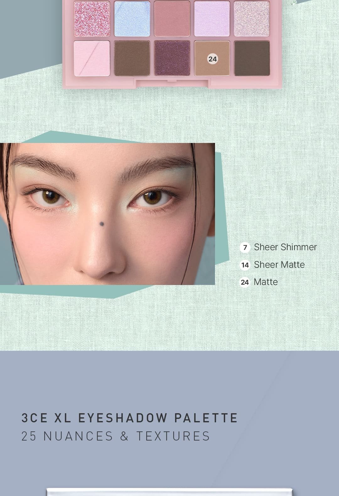 mint undertone shades of 3CE XL Eyeshadow Palette