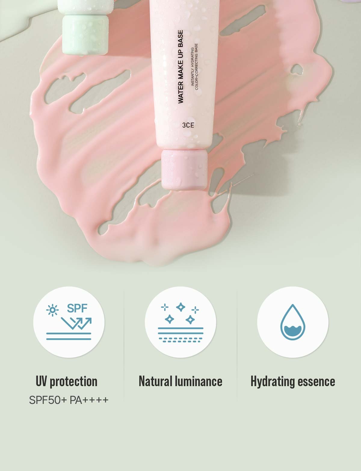 key unique selling points of  3CE water make up base