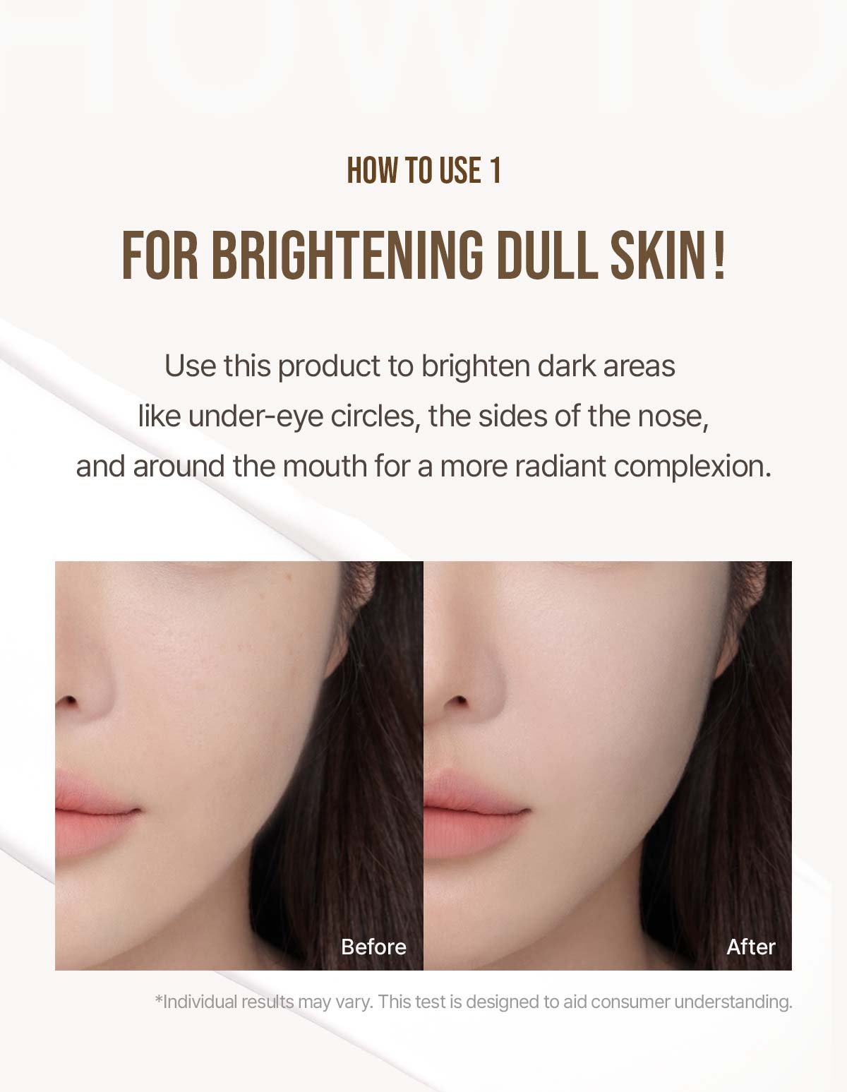 How to use1 for brighteninf dull skin