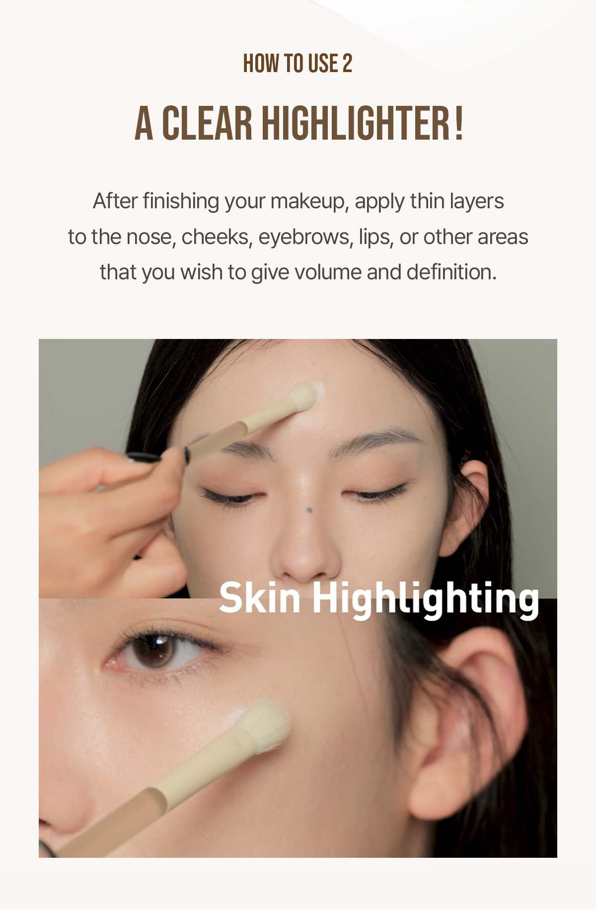 How to use2 a clear highlighter