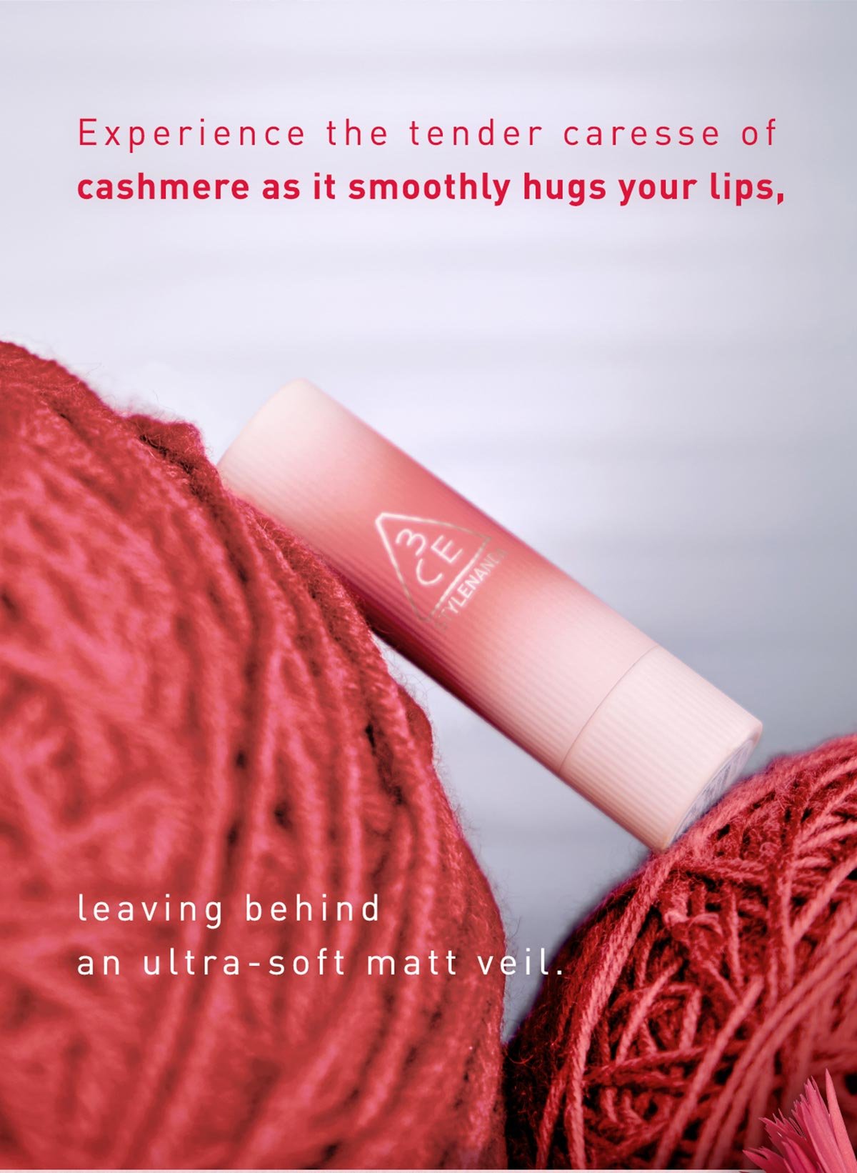 Key product visual of 3CE Cashmere Hug Lipstick