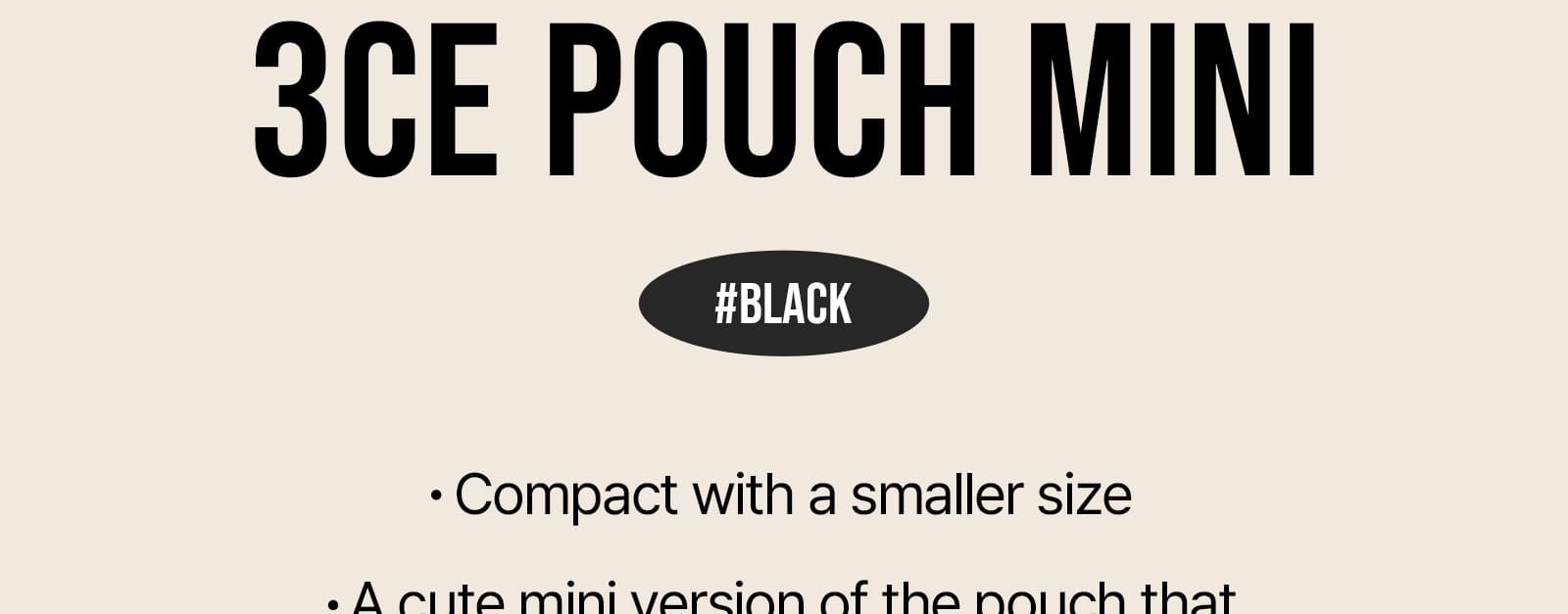 Key product image of 3CE Pouch Mini 03