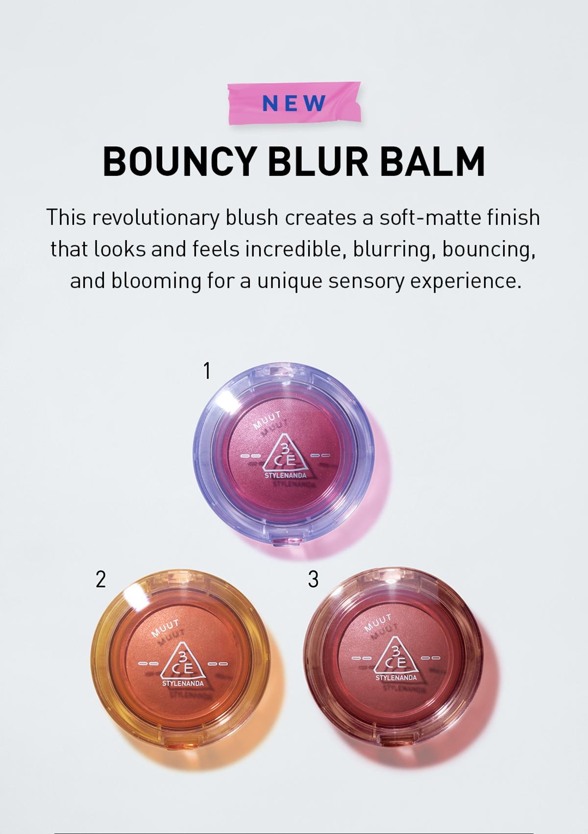 Key product visual with description of 3ce new bouncy blur balm